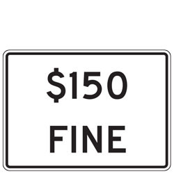 Custom $XXX Fines Plaques | 2023 MUTCD