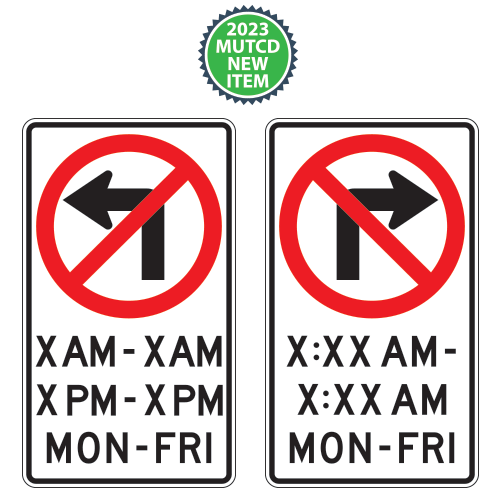Movement Prohibition | No Left or Right Turn | Multiple Times & Days Sign