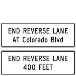 End Reverse Lane Sign | 2023 MUTCD