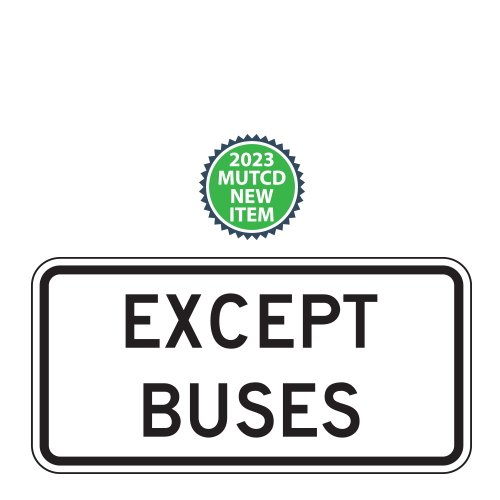 Except Buses Plaque | 2023 MUTCD