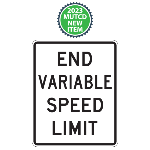 End Variable Speed Limit Signs | 2023 MUTCD