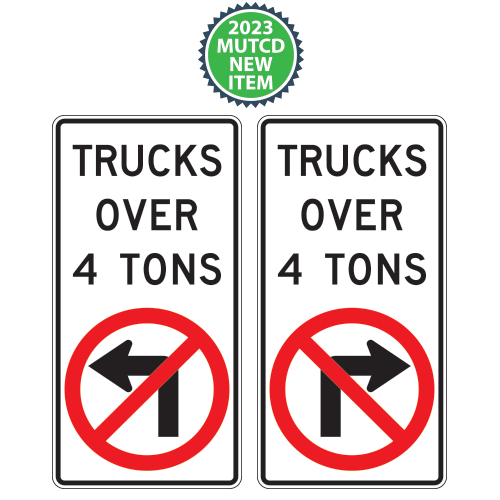Movement Prohibition | Trucks Over (X) Tons | No Left or Right Turn Sign | 2023 MUTCD