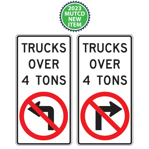Movement Prohibition | Trucks Over (X) Tons | No Left or Right Turn Sign | 2023 MUTCD