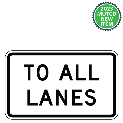 To All Lanes Plaque | 2023 MUTCD