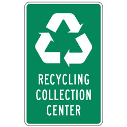 Recycling Collection Center Signs