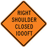 Right Shoulder Closed (Choose Distance) Warning Signs for Temporary Traffic Control
