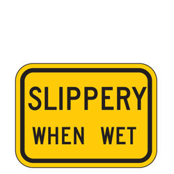 Slippery When Wet Plaque