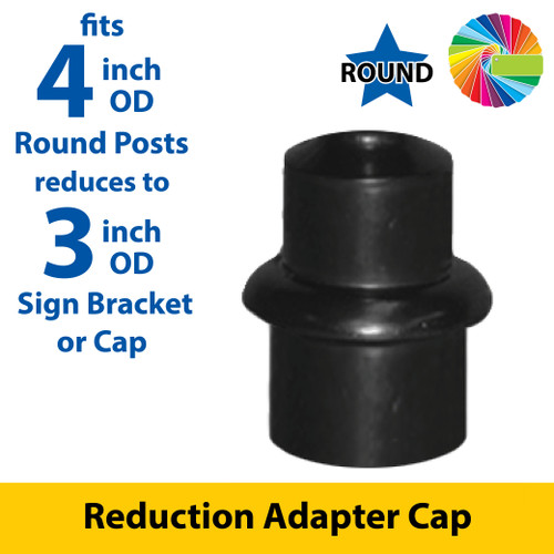 Semi Gloss Powder Painted Adapter for 4" OD Round Post to 3" OD Sign Bracket