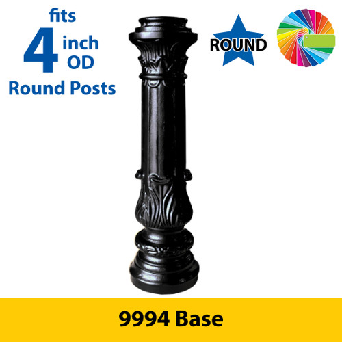 Semi Gloss Powder Painted #9994 Base (27" Tall) for 4" OD Round Posts