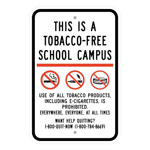 This is a Tobacco Free School Campus Sign