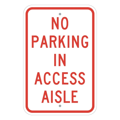 No Parking in Access Aisle Sign