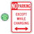 No Parking | Except While Charging with Optional Arrows Sign | 2023 MUTCD