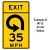 W1 Series Arrow & Exit Speed Advisory Warning Sign