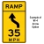W1 Series Arrow &  Ramp Speed Advisory Warning Sign