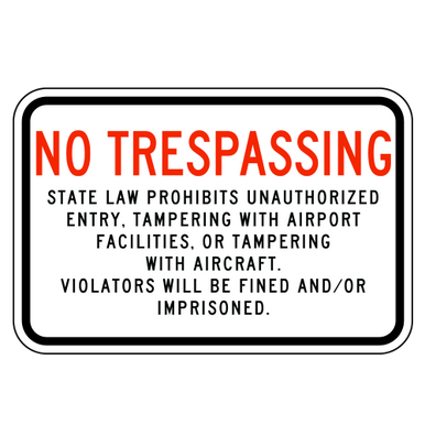 No Trespassing | State Law Prohibits Unauthorized Entry