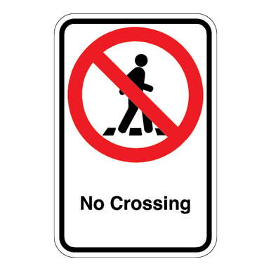 No Pedestrian Symbol | No Crossing Sign | USACE | CPC