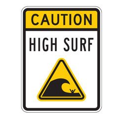 Caution High Surf Warning Sign (2 Sizes) | CPC Signs