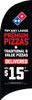 $15 Pizzas Delivered Feather Flag