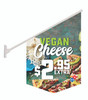 Vegan Cheese Shopfront Flags