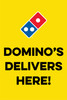 Domino's Delivers Here A-Frame Insert