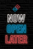 Neon Now Open Later A-Frame Insert