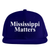 Mississippi Matters - White (Navy Blue Baseball Cap)