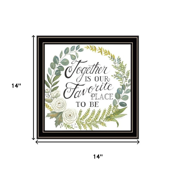 Set Of Three "Together Is Our Favorite Place to Be!" Black Framed Wall Art