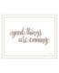 Good Things Are Coming White Framed Print Wall Art