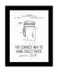 Correct Way to Hang Toilet Paper Black Framed Print Bathroom Wall Art