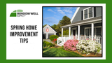 Spring Home Improvement Tips