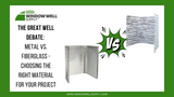 The Great Well Debate: Metal vs. Fiberglass - Choosing the Right Material for Your Project