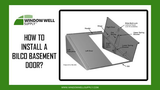 How To Install a BILCO Basement Door?