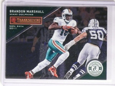 2013 Totally Certified Thanksgiving Green Brandon Marshall #D4/5 #55