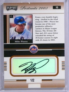 2003 Playoff Portraits Mike Piazza autograph auto #D1/2 #10 *71972