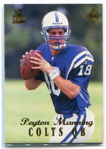 1998 Collector's Edge First Place 50-Point 135 Peyton Manning Rookie ID: 113746