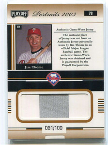 2003 Playoff Portraits Materials Bronze 78 Jim Thome Jersey 61/100