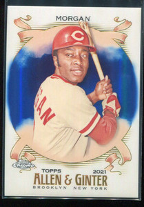 2021 Topps Allen &amp; Ginter Chrome Blue Refractor 209 Joe Morgan 68/150