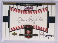 2003 UD Sweet Spot Yankee Greats Black Ink Autograph Dave Righetti #D/173