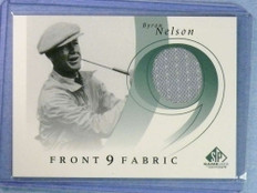 2002 SP Game Used Edition Front 9 Fabric Byron Nelson Shirt #F9SBN