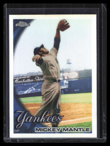 2010 Topps Chrome Refractor 7 Mickey Mantle
