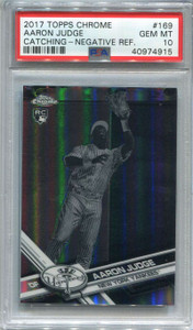 2017 Topps Chrome Negative Refractor 169 Aaron Judge Rookie PSA 10 GEM MT