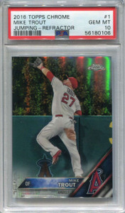 2016 Topps Chrome Refractor 1 Mike Trout Jumping PSA 10 GEM MT