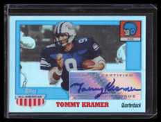 2005 Topps All American Autographs Chrome Refractor ATK Tommy Kramer Auto 2/55