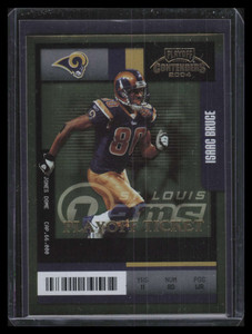 2004 Playoff Contenders Playoff Ticket 88 Isaac Bruce 50/150