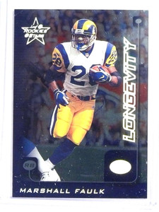 1999 Leaf Rookies and Stars Longevity Marshall Faulk #D06/50 #178