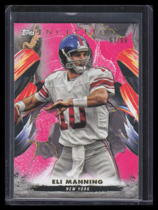 2024 Topps Inception Magenta 110 Eli Manning 61/99