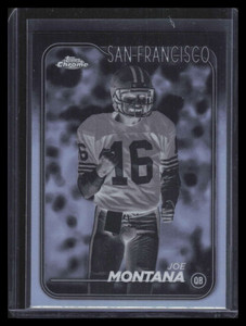 2024 Topps Chrome Negative Refractor 177 Joe Montana
