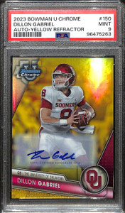 2023 Bowman Chrome U Autograph Yellow Refractor Dillon Gabriel RC Auto /75 PSA 9