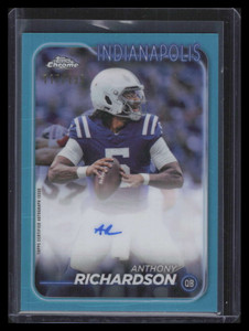 2024 Topps Chrome Autographs Aqua Refractor Anthony Richardson Auto 117/199