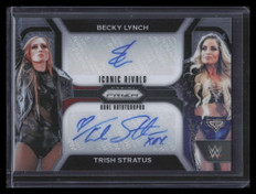 2024 Panini Prizm Iconic Rivals Autographs Becky Lynch Trish Stratus Auto 8/25